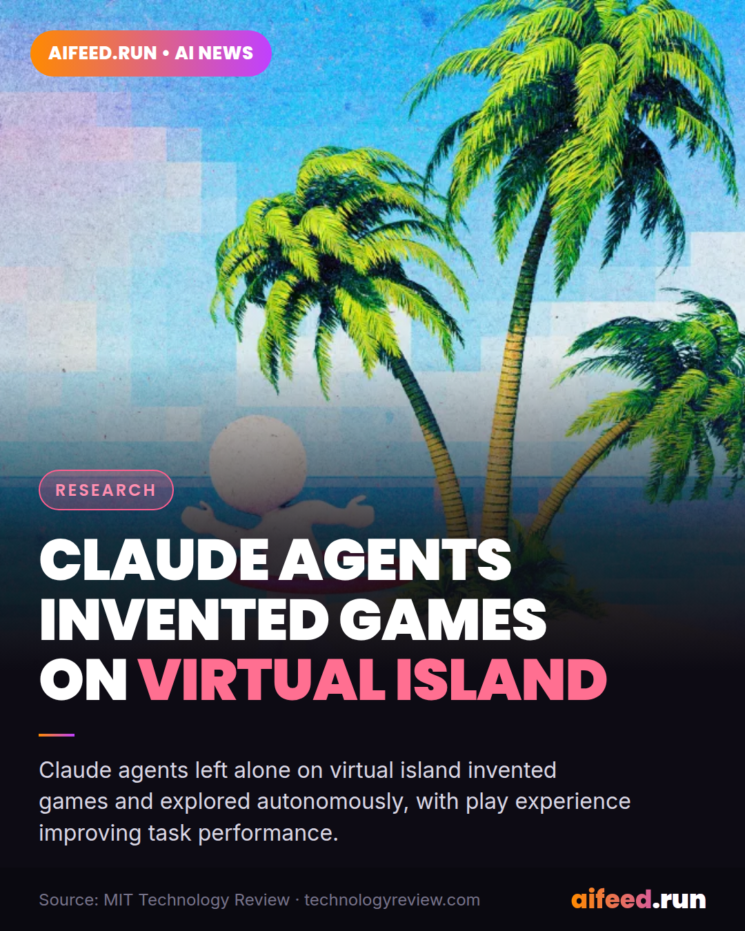 AI researchers stranded Claude on a virtual desert island. It started to “play.”