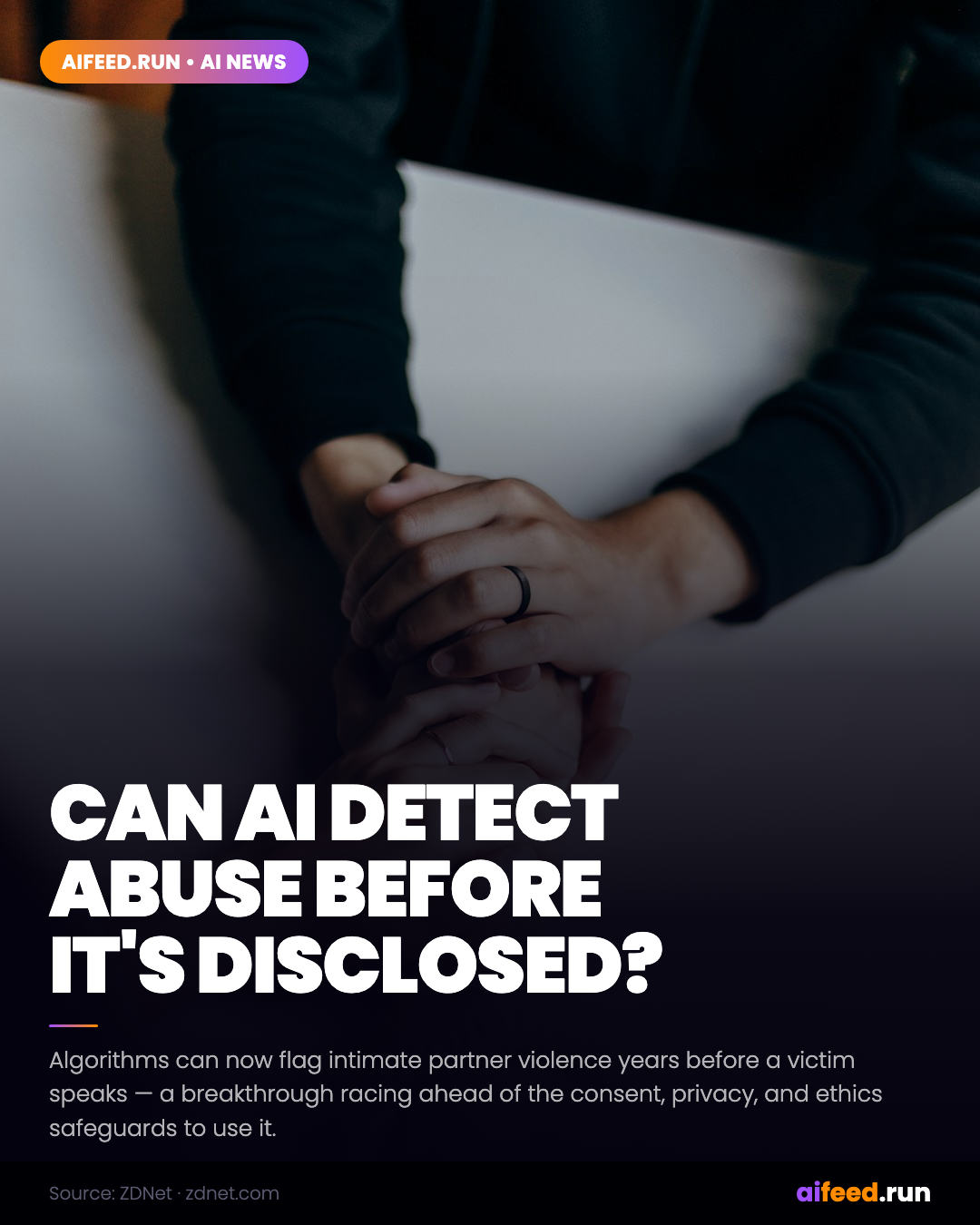 AI Can Detect Intimate Partner Violence Before Disclosure — But Should It?