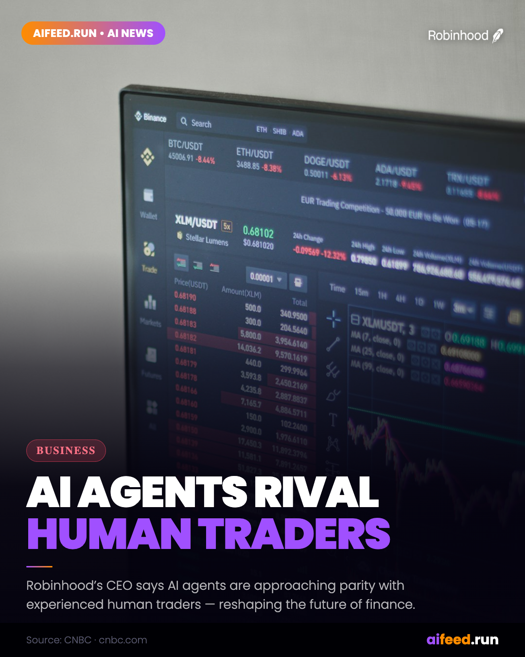 Robinhood's CEO: AI Agents Will Soon Match Human Traders
