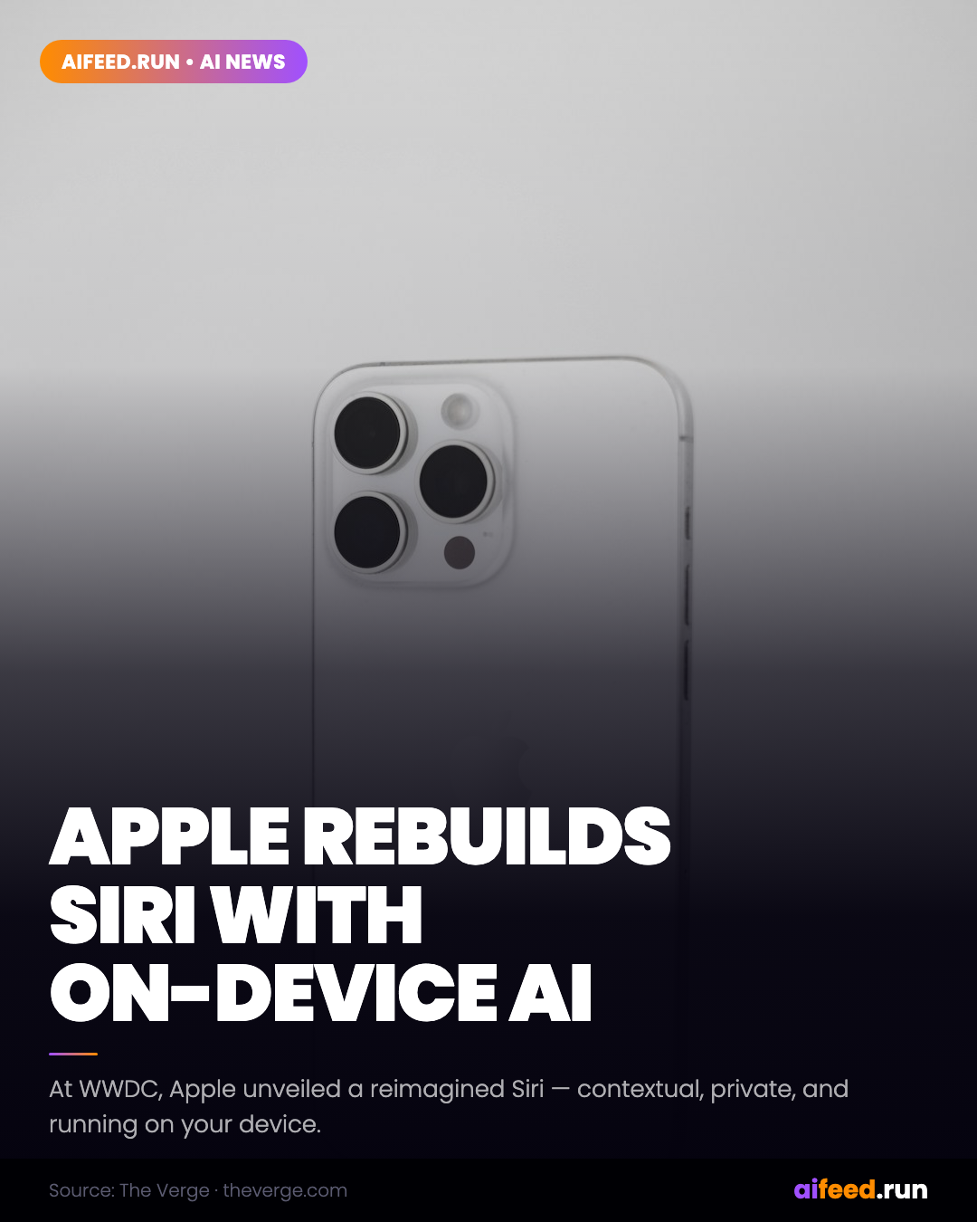 Apple Rebuilds Siri With On-Device, Privacy-First AI