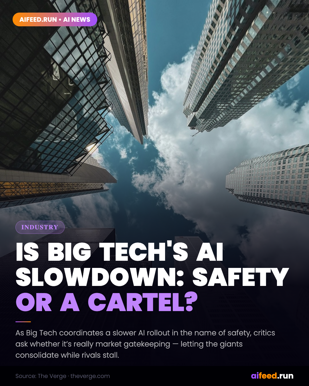 Is Big Tech's AI Slowdown Safety — or a Cartel?