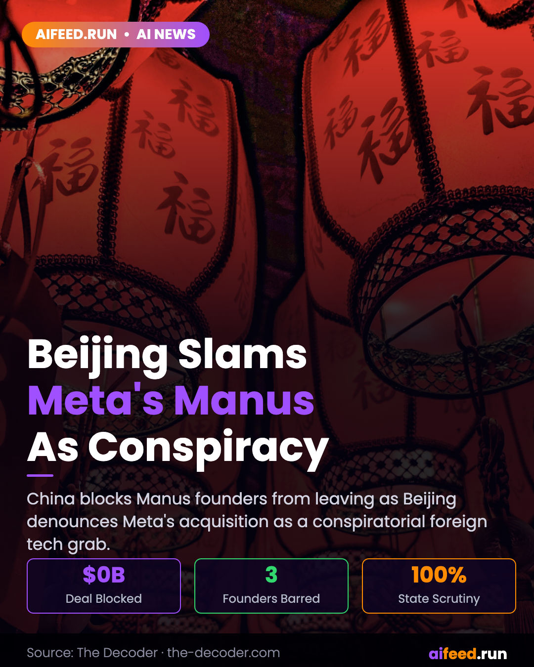 Beijing brands Meta's Manus acquisition as 'conspiratorial' and bars founders from leaving China