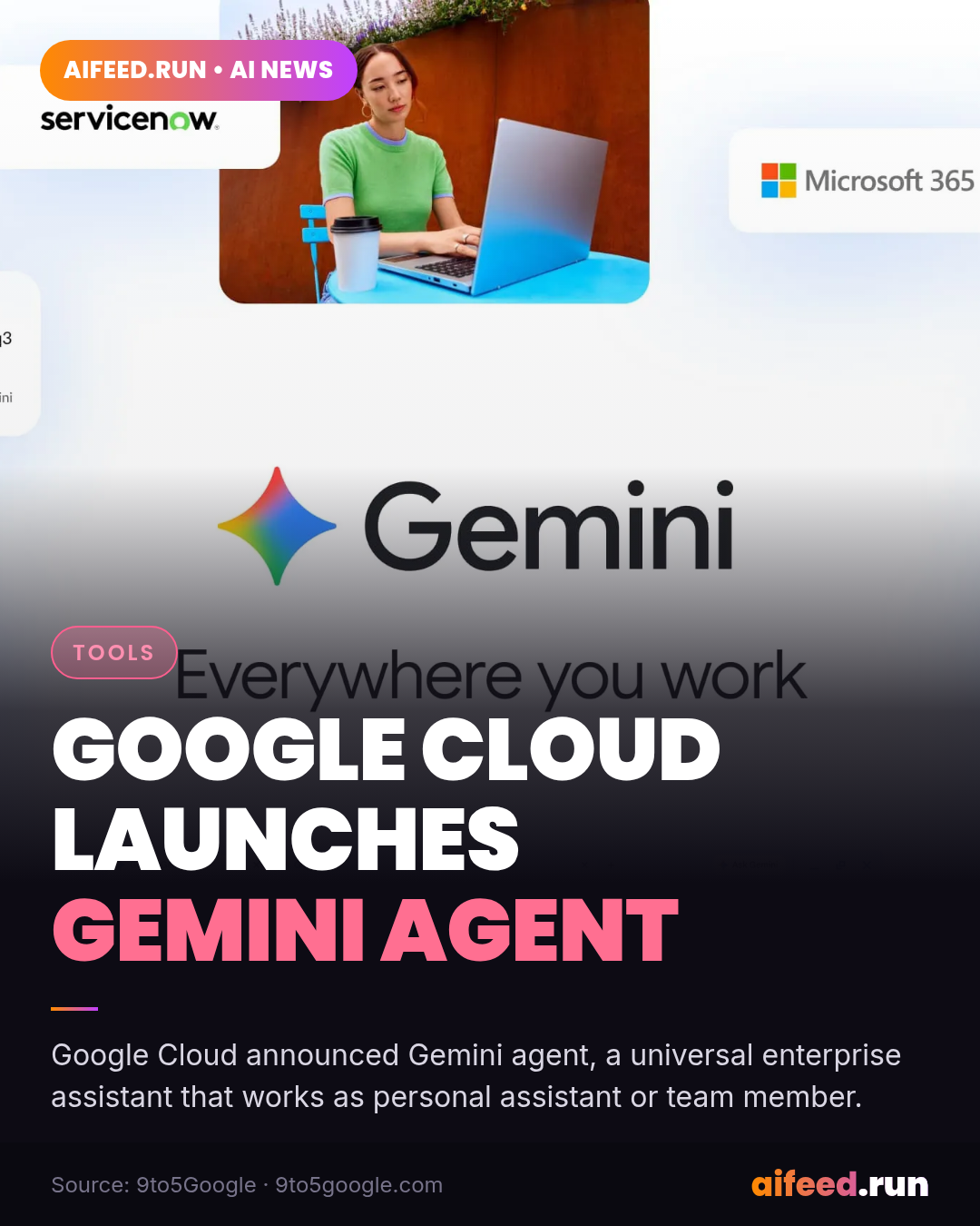 Google Cloud announces ‘Gemini agent’ as ‘universal agent for work’