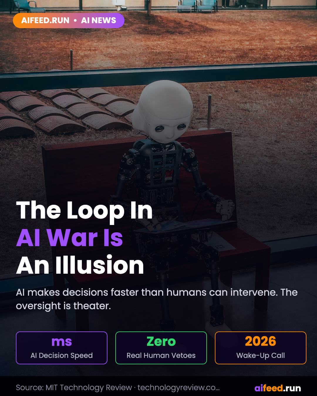 Why having humans in the loop in an AI war is an illusion