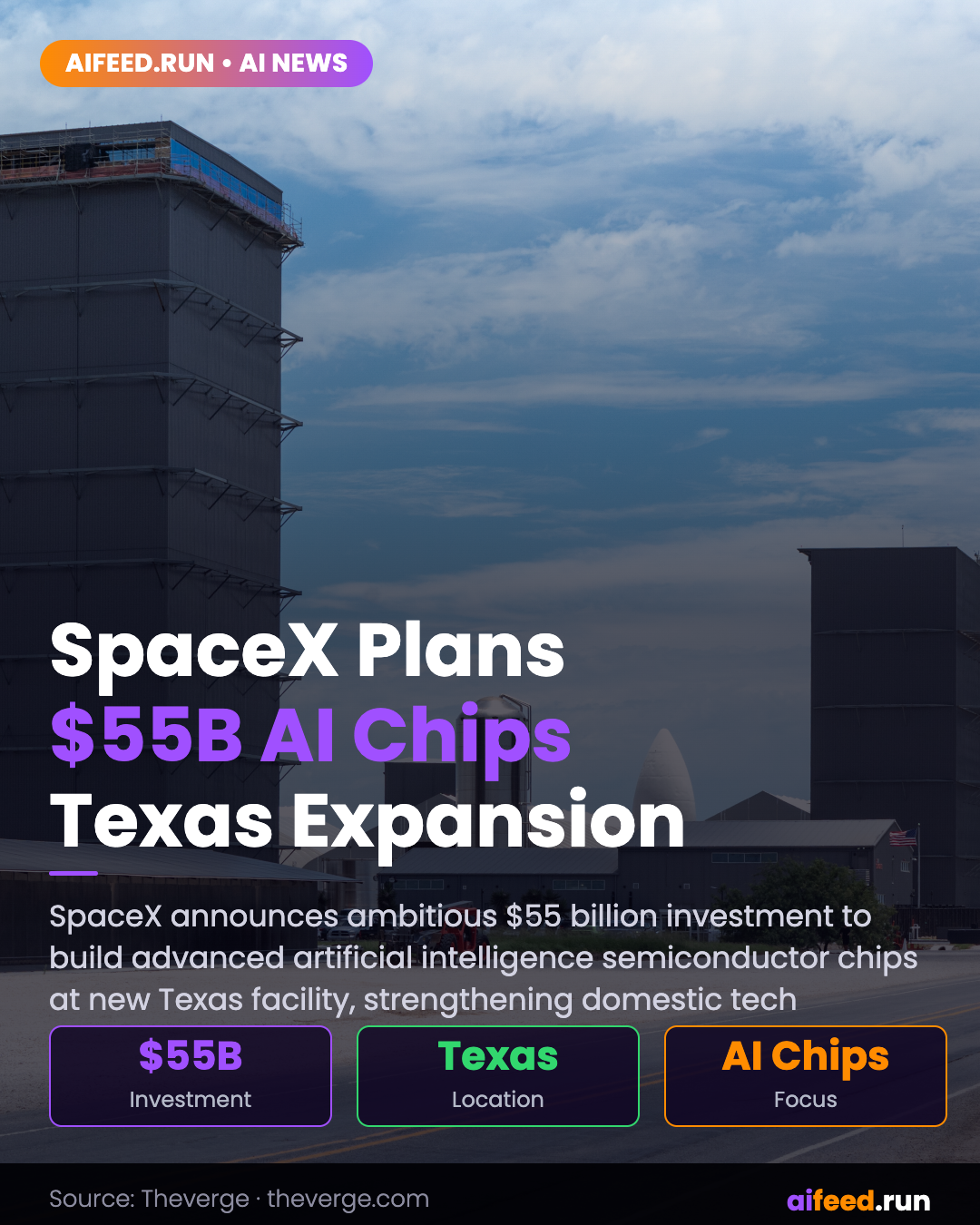 SpaceX has a $55 billion plan to build AI chips in Texas