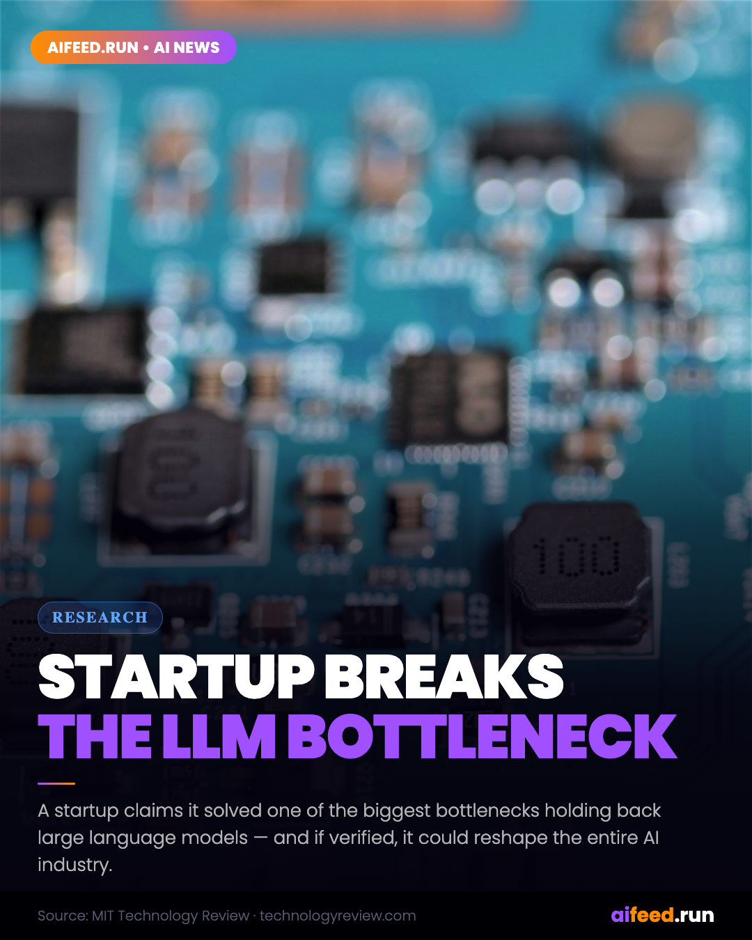 A Startup Claims It Broke Through a Bottleneck Holding Back LLMs