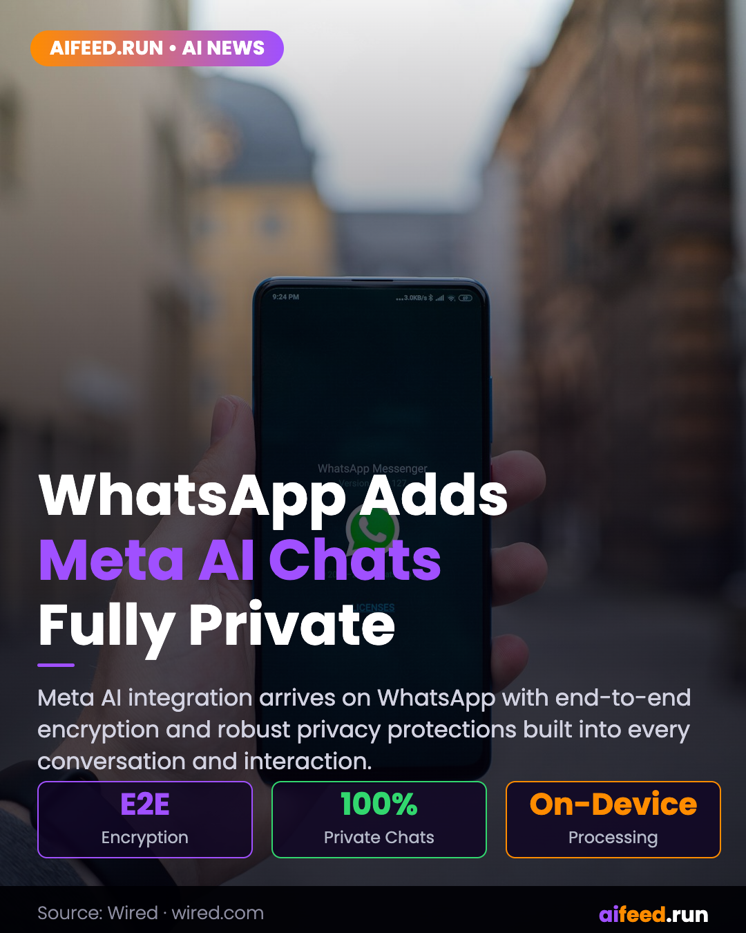 WhatsApp Adds Meta AI Chats That Are Built to Be Fully Private